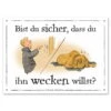Warnschild: Willst Du Ihn Wecken? -Trixi Haustier Geschaft 561207105aluminiumschild fuer draussen willst du ihn wecken 5612071kRbzpuLtdnbrf