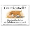 Warnschild: Grenzkontrolle! -Trixi Haustier Geschaft 561207205aluminiumschild fuer draussen grenzkontrolle 5612072LAitw3RUbP9Vh