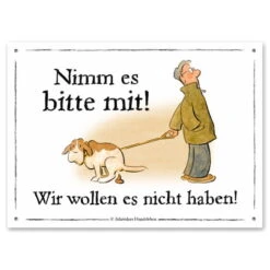 Warnschild: Nimm Es Bitte Mit!