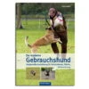 Buch: Der Moderne Gebrauchshund -Trixi Haustier Geschaft jadatz gebrauchshunduw700ZIccKdO4